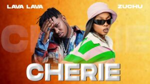 Music Audio : Zuchu Ft. Lava Lava – Cherie
