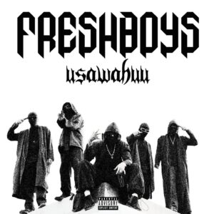 Music Audio : FreshBoys – Usawa Huu