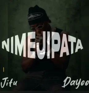 Music Audio : Jitu Ft Dayoo – Nimejipata
