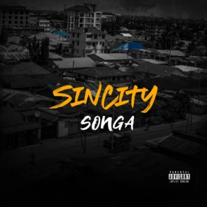 Music Audio : Songa – Sin City
