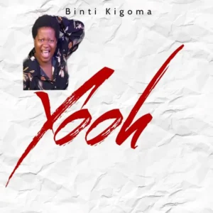 Music Audio : Binti Kigoma – Yooh