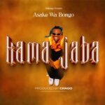 Music Audio : Asake wabongo – Kama Jaba