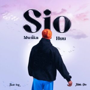 Music Audio : Bam Boy Ft. Mulla Obo – Sio mwaka huu