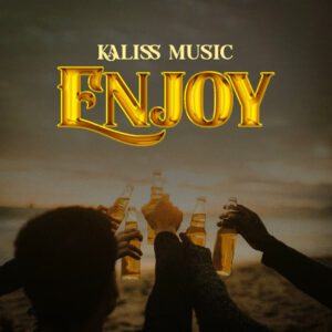 Music Audio : Kaliss Music – Enjoy