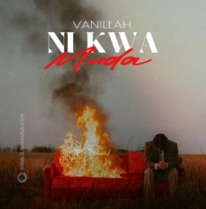 Music Audio : Vanillah – Ni Kwa Muda