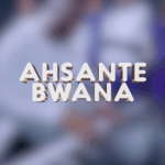 Music Audio : Vijana Choir Kolandoto – Ahsante Bwana