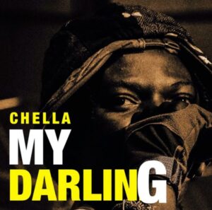 Music Audio | Chella – My Darling | Download