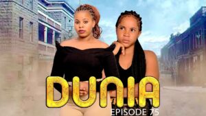 VIDEO : DUNIA (Ep 75) By Manyanya