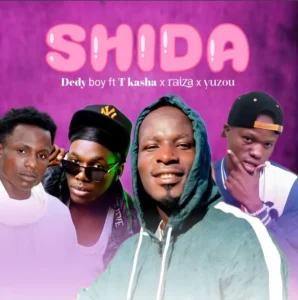 Music Audio | Dedy Ft T kasha X Raiza X Yuzou – Shida | Download Mp3
