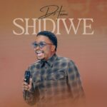 Shidiwe | Download