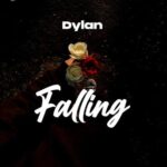Music Audio | Dylan – Falling | Download Mp3