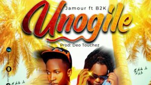 Music Audio : Jamour Ft B2K – Unogile | Download