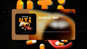 Music Audio | Kapaso BKP – U.T.I | Download
