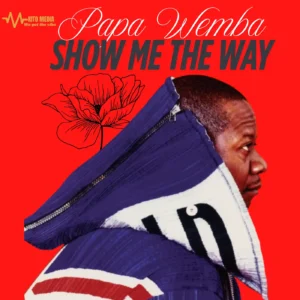 Music Audio | Papa Wemba – Show me the Way | Download Mp3