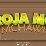 Roja Mo – Mchawi | Mp3 Download Song