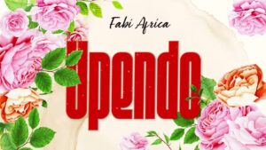 Music Audio | Fabi Africa – Upendo | Download Mp3