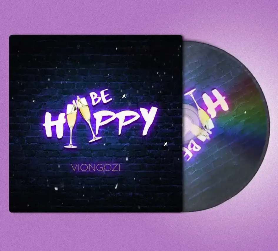 Music Audio : Viongozi 255 – Be Happy | Download