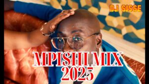 MIXTAPE | DJ SISSE – KENYAN JUICE 10 MPISHI MIX 2025