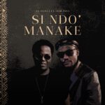 Si Ndo Manake | Download