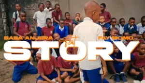 Music Audio : Baba Anjera Ft Fay Momo – Story | Download