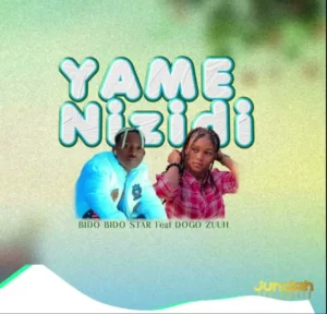 Music Audio : Bido Bido Star Ft Dogo Zuuh – Yamenizidi | Download