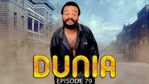 VIDEO : DUNIA (Ep 79) By Manyanya