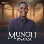 Mungu Kwanza | Download
