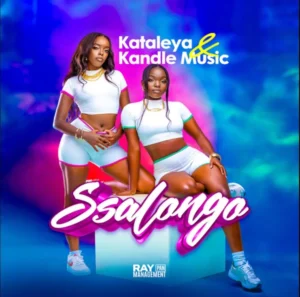 Music Audio : Kataleya Ft Kandle – Ssalongo | Download