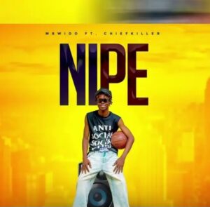 Music Audio : Mbwido Ft Chief Killer – Nipe | Download