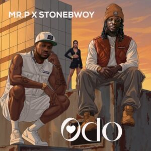 Music Audio : Mr. P Ft Stonebwoy – ODO | Download