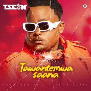 Music Audio : T-Sean – Tawantemwa Saana | Download