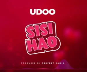Music Audio : Udoo – Sisihao | Download