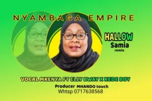 Music Audio : Vocal Mkenya Ft Elly Bway – Hallow Mama Samia | Download