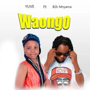 Music Audio : Yuve Ft B2k Mnyama – Waongo | Download
