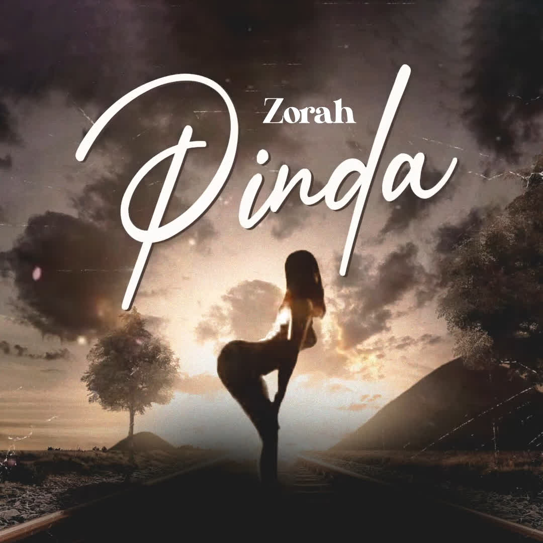 Music Audio : Zorah – Pinda | Download