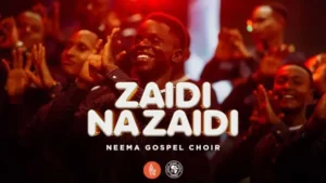 Music Audio : Neema Gospel Choir – Zaidi na Zaidi | Download