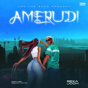 Music Audio : Beka Jooh – AMERUDI | Download