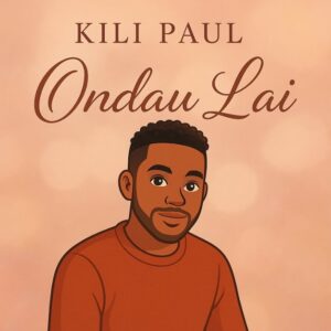 Music Audio : Kili Paul – Ondau Lai | Download