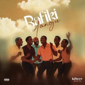 Music Audio : Kiluza Fanani – Rafiki YANGU | Download