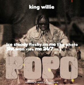 Music Audio : King Willie – Popo | Download