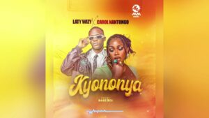 Music Audio : Carol Nantongo & Laty Wizy – Kyononya | Download