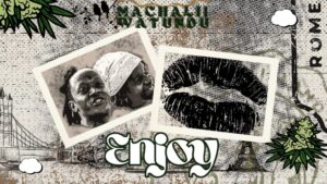 Music Audio : Machalii Watundu – Mwaa Mwaa! | Download