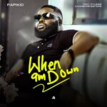 When Am Down | Download