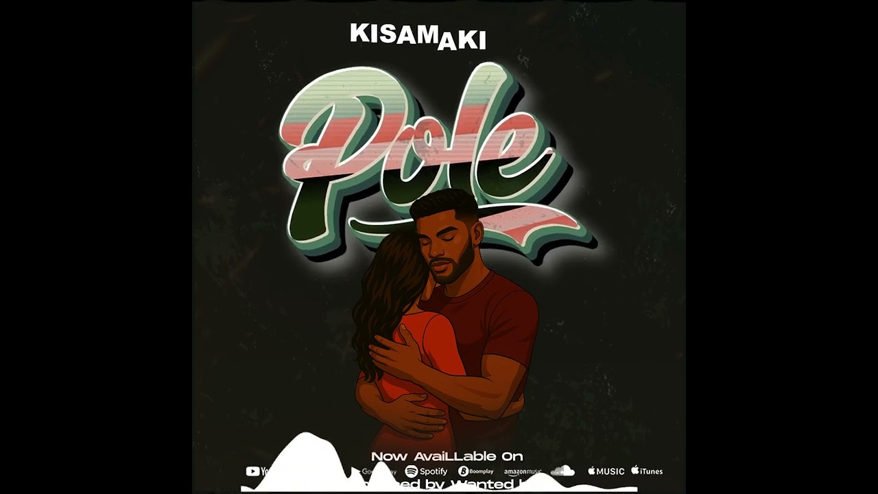 Music Audio : Kisamaki – Pole | Download