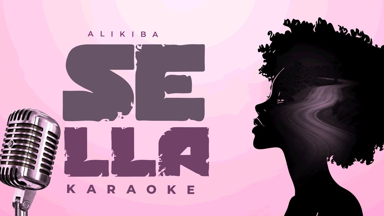Music Audio : Alikiba – SELLA (Karaoke Version) | Download