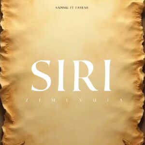 Music Audio : Sadimu Ft Fayrah – Siri Zimevuja | Download