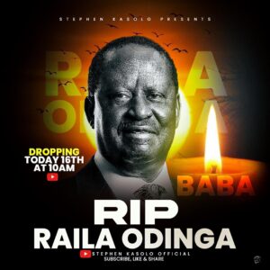 Music Audio : Stephen Kasolo – Raila Odinga RIP | Download