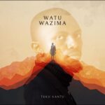 Watu Wazima | Download