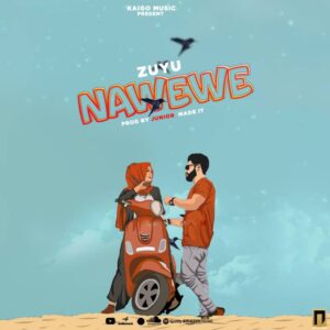 Music Audio : Zuyu – Nawewe | Download