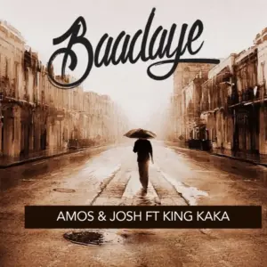 Music Audio : Amos & Josh Ft King Kaka – Baadaye | Download
